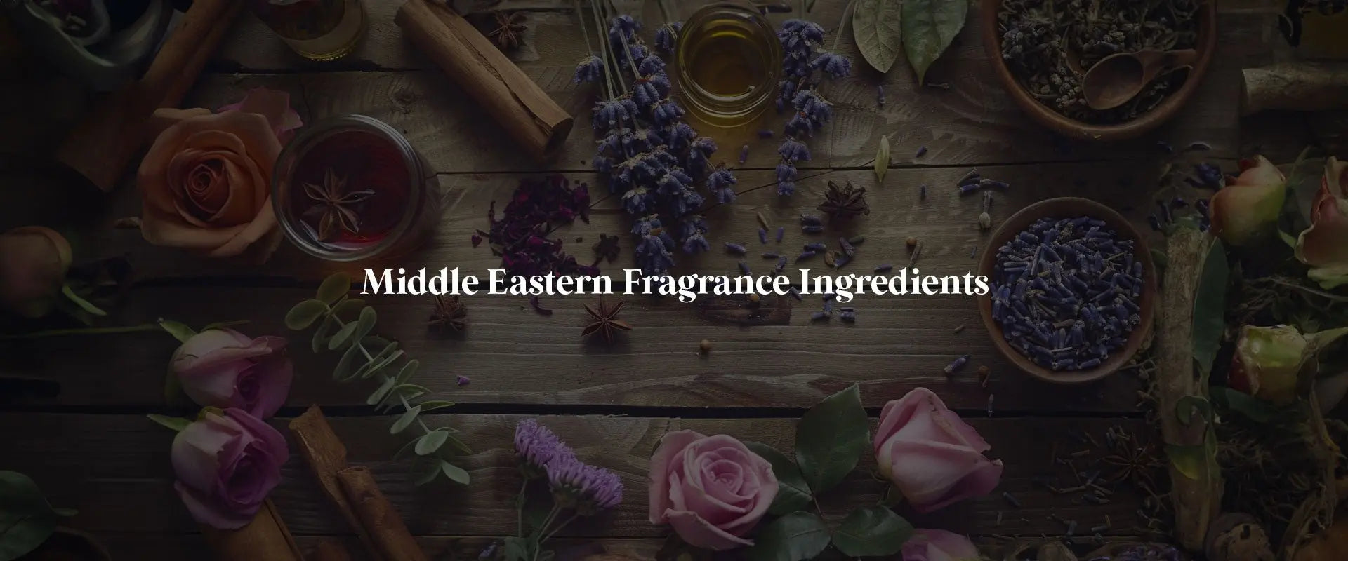 Middle Eastern Fragrances: The 9 Most Important Ingredients Used! - RareScents